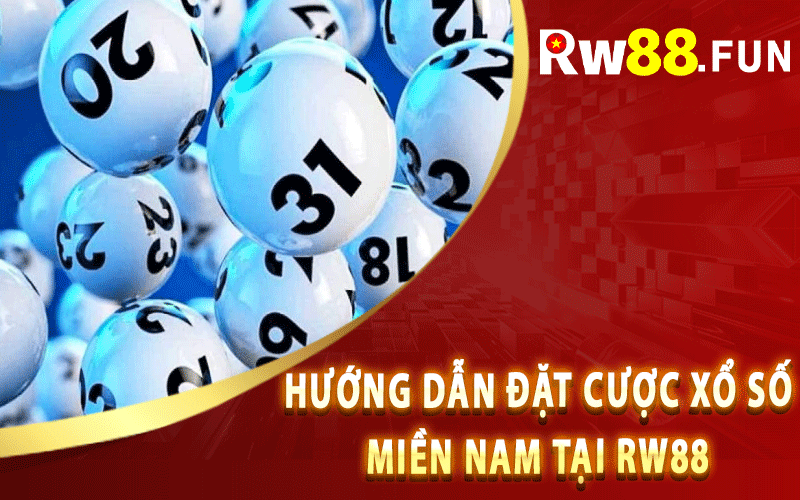 Hướng Dẫn Đặt Cược Xổ Số Miền Nam Tại Rw88